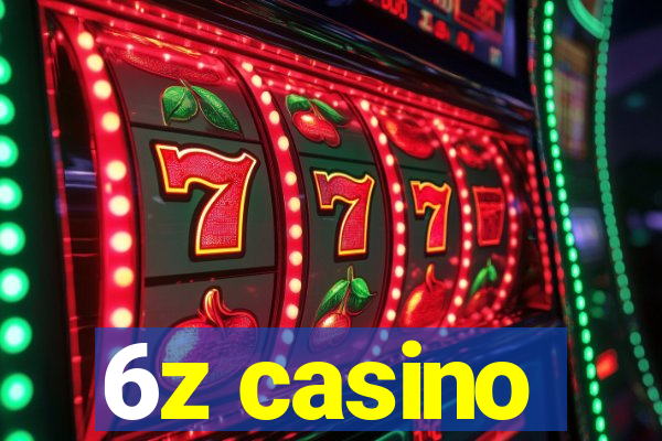 6z casino